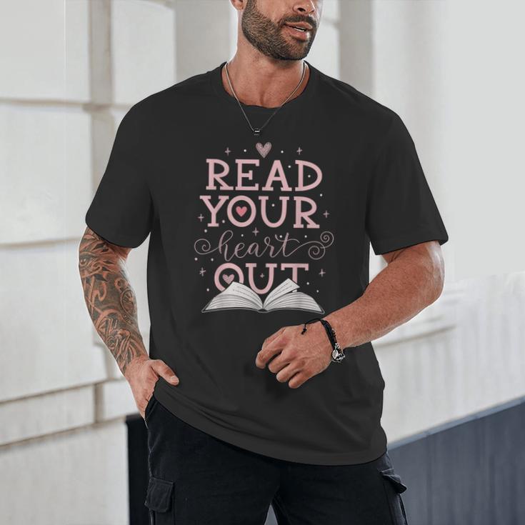 Read Your Heart Out Book Adventures In Pages Unisex T-Shirt