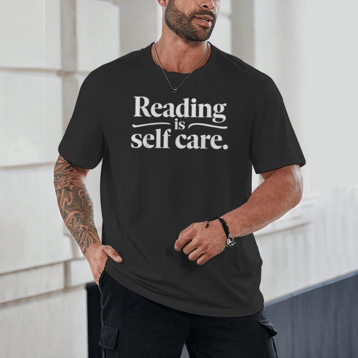 Reading Is Self Care Bookworm Reading Book Lovers Unisex T-Shirt