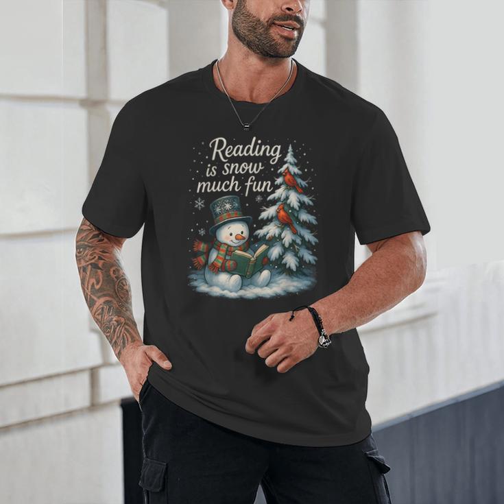 Reading Is Snow Much Fun Christmas Books Snowman Bookworm Unisex T-Shirt