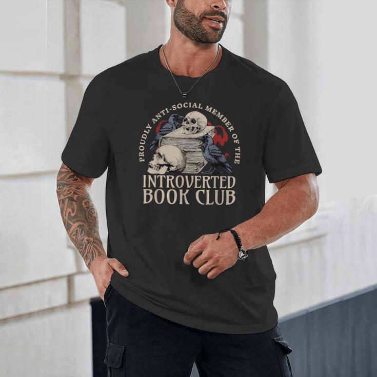Sarcastic Proud Anti Social Member Of Introverted Book Club Unisex T-Shirt Sarcastic Proud Anti Social Member Of Introverted Book Club Unisex T-Shirt