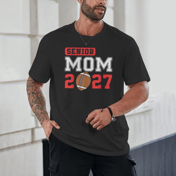 Senior Football Mom 2027 Team Class Of 2027 Graduation Mom Unisex T-Shirt