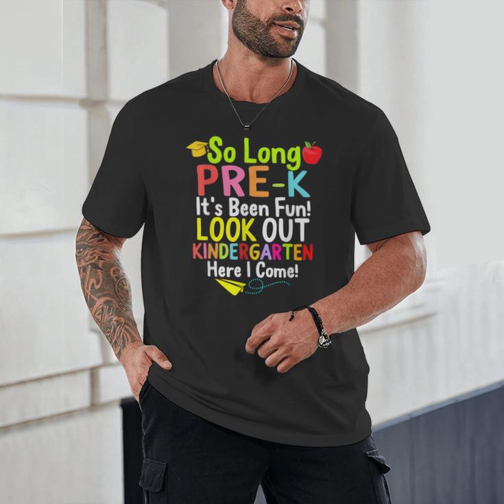 So Long Pre-K Kindergarten Here I Come Graduation Kids Unisex T-Shirt