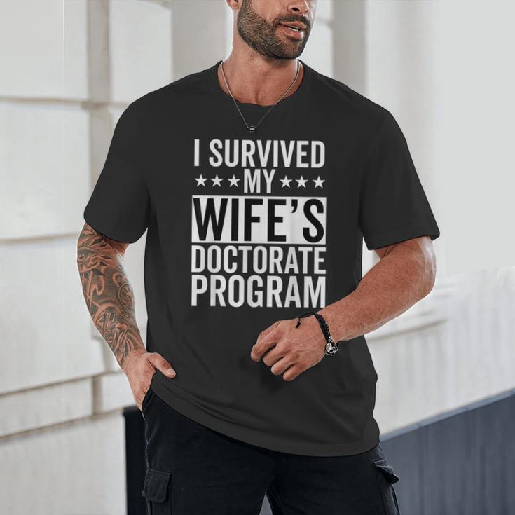 i Survived My Wife Doctorate Program PHD Wife Graduation Unisex T-Shirt