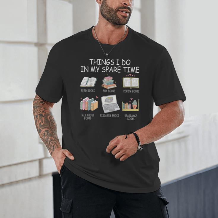 Things I Do In My Spare Time Read Books Buy Books Unisex T-Shirt