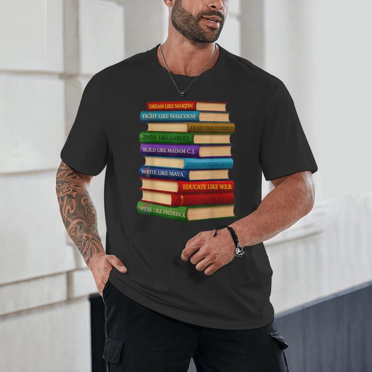 History Month Educated Black Leaders Reading Books Unisex T-Shirt History Month Educated Black Leaders Reading Books Unisex T-Shirt