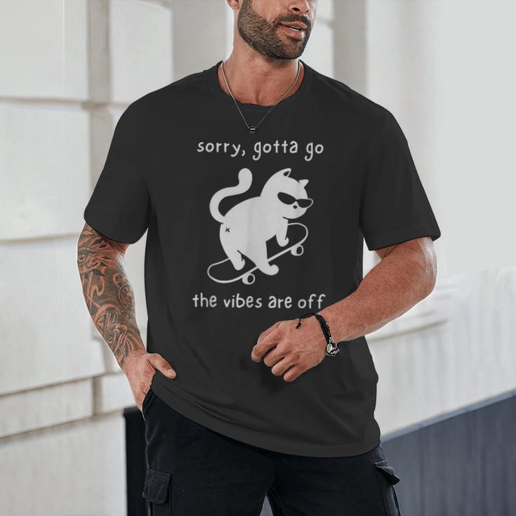 Vibes Are Off Cat Skateboard Introvert Sarcastic Humor Unisex T-Shirt Vibes Are Off Cat Skateboard Introvert Sarcastic Humor Unisex T-Shirt