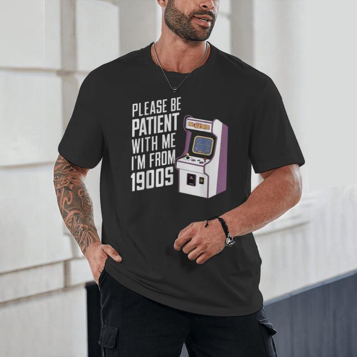 Vintage Gaming Please Be Patient With Me I'm From The 1900s Unisex T-Shirt