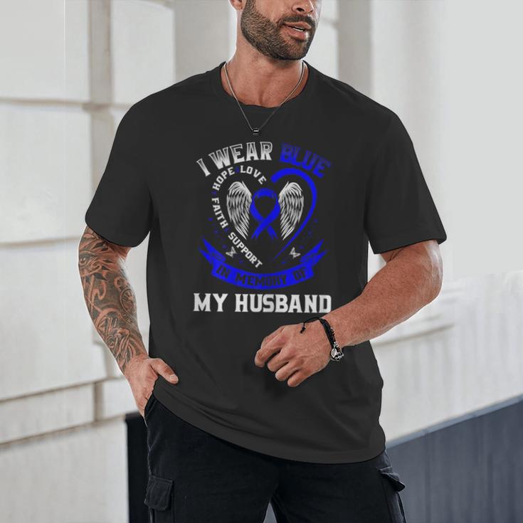 I Wear Blue In Memory Of My Husband Colon Cancer Awareness Unisex T-Shirt I Wear Blue In Memory Of My Husband Colon Cancer Awareness Unisex T-Shirt
