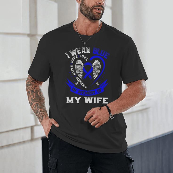 I Wear Blue In Memory Of Wife Colon Cancer Awareness Shirts Unisex T-Shirt