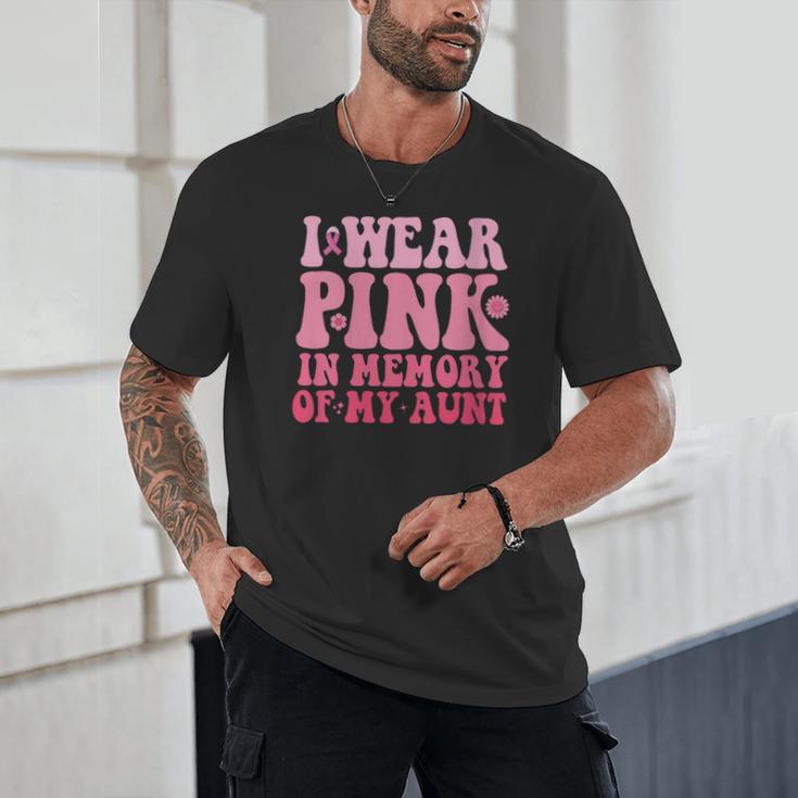 I Wear Pink In Memory Of My Aunt Breast Cancer Aunt Awarenes Unisex T-Shirt I Wear Pink In Memory Of My Aunt Breast Cancer Aunt Awarenes Unisex T-Shirt