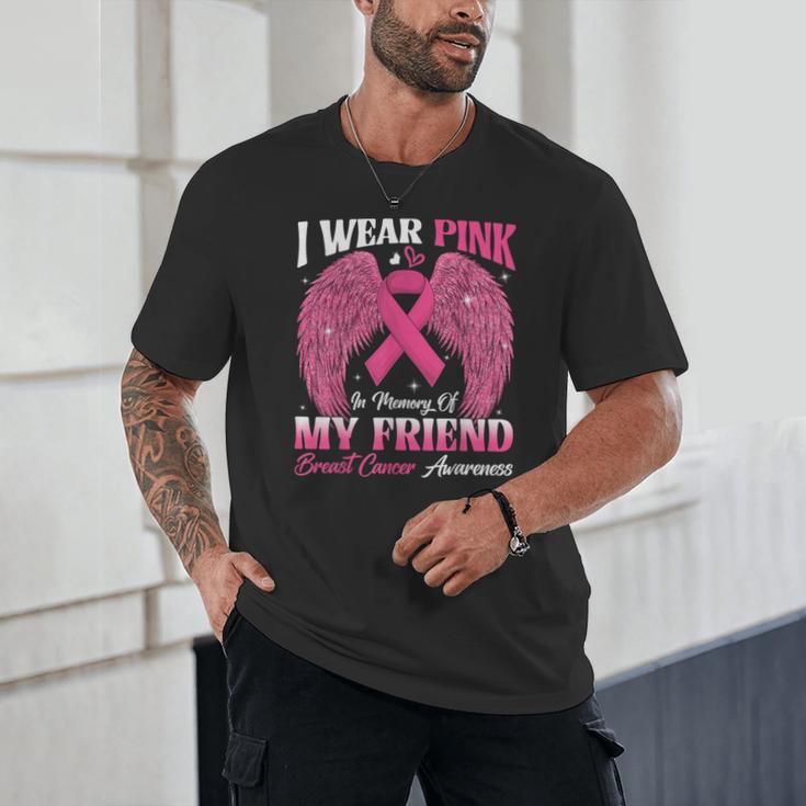 I Wear Pink In Memory Of My Friend Breast Cancer Awareness D Unisex T-Shirt