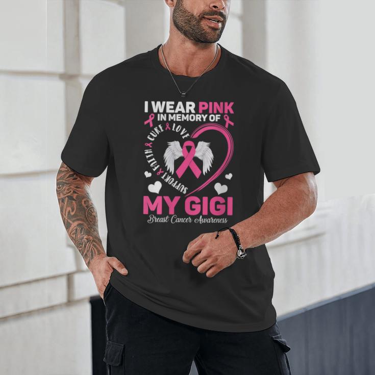 I Wear Pink In Memory Of My Gigi Breast Cancer Awareness Unisex T-Shirt I Wear Pink In Memory Of My Gigi Breast Cancer Awareness Unisex T-Shirt