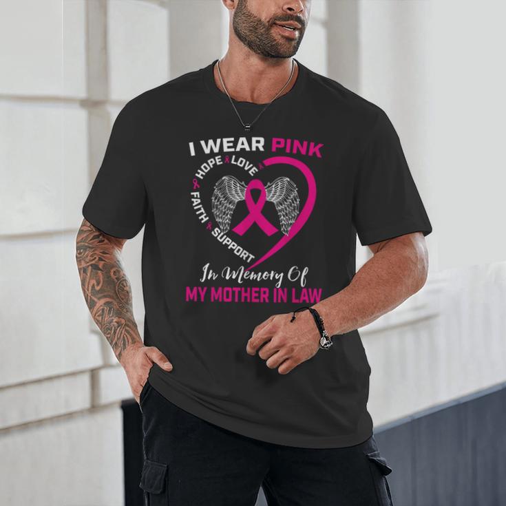 I Wear Pink In Memory Of My Mother In Law Mom Breast Cancer Unisex T-Shirt