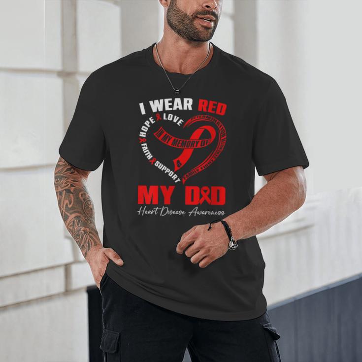 I Wear Red In My Memory Of My Dad Heart Disease Awareness Unisex T-Shirt