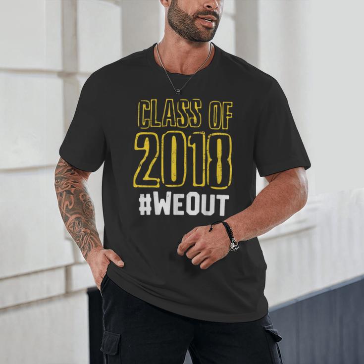 We Out WeOut Class Of 2018 Senior Graduation Unisex T-Shirt