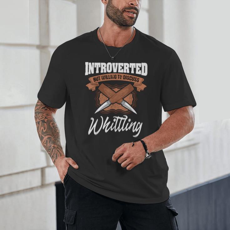 Whittling Hobby Woodcarve Introverted Wood Artist Whittler Unisex T-Shirt