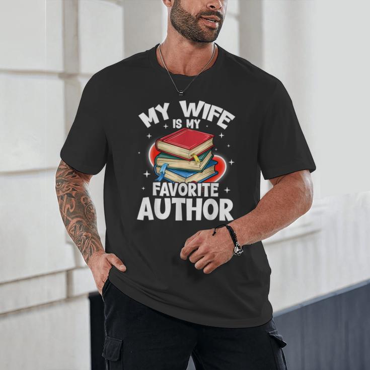 My Wife Is My Favorite Author Book Writer Unisex T-Shirt