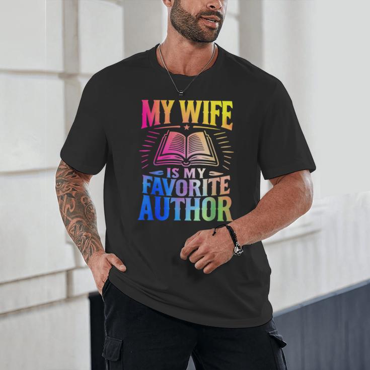 My Wife Is My Favorite Author Book Writer Writing Husband Unisex T-Shirt