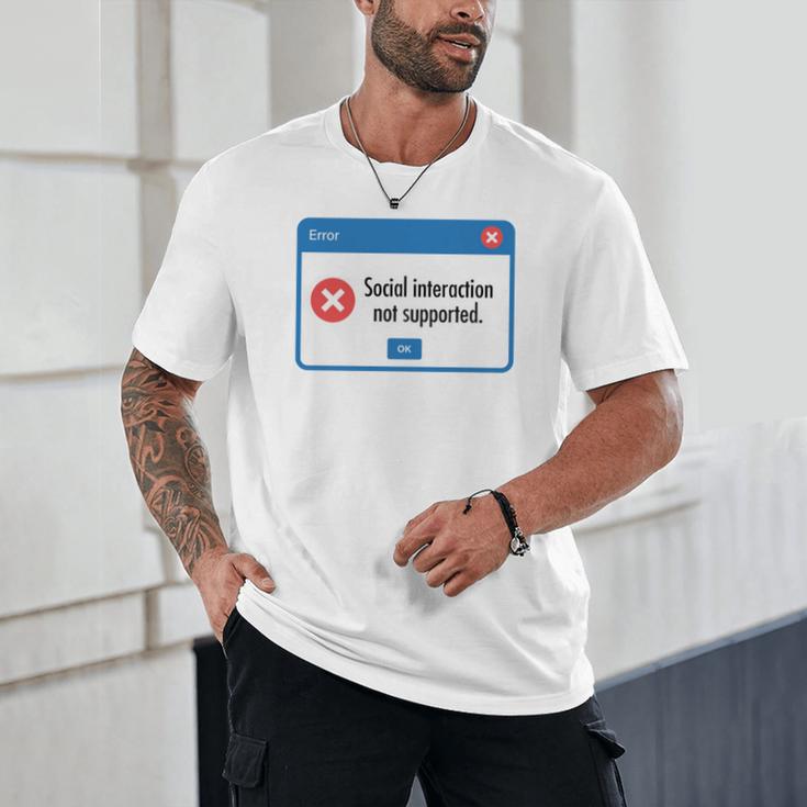 Anti Social Introvert Social Interaction Not Supported Unisex T-Shirt