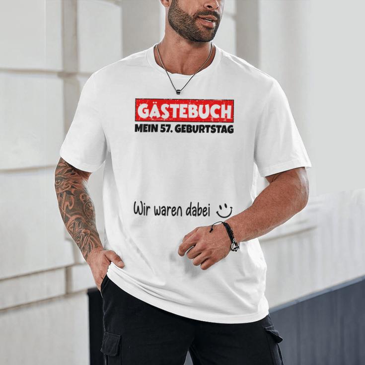 Guest Book Wir Waren Dabei Mein 57 Geburtstag German Unisex T-Shirt