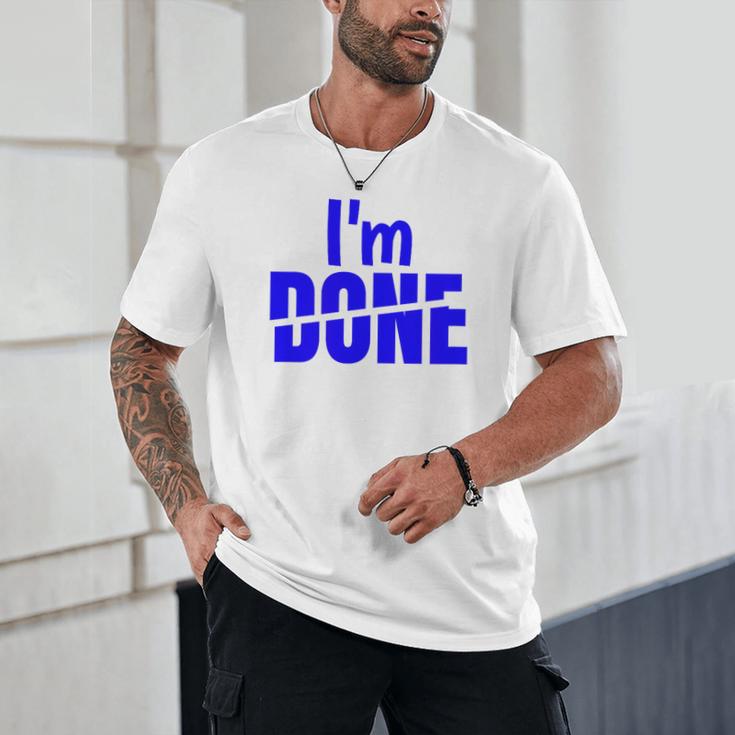 I'm Done Sarcastic Introvert Introversion Unisex T-Shirt I'm Done Sarcastic Introvert Introversion Unisex T-Shirt