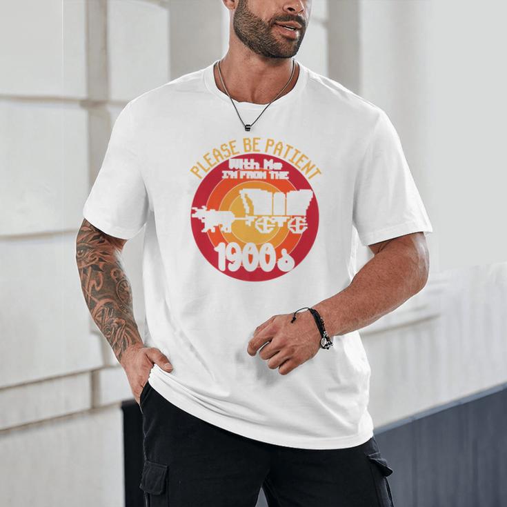 Please Be Patient With Me I'm From The 1900s Vintage Meme Premium Unisex T-Shirt