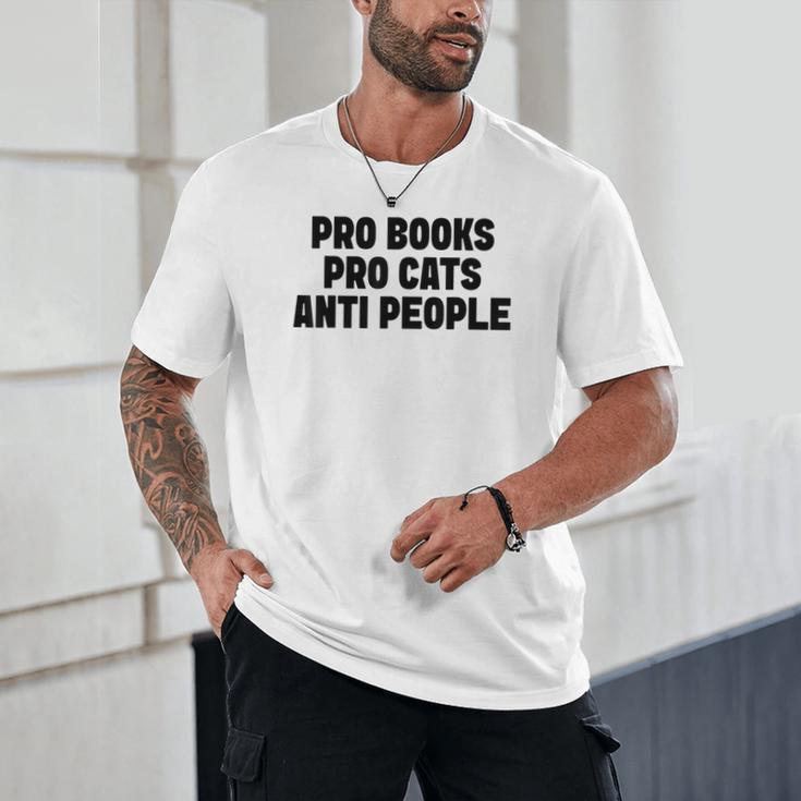 PRO Books PRO Cats Anti People Unisex T-Shirt