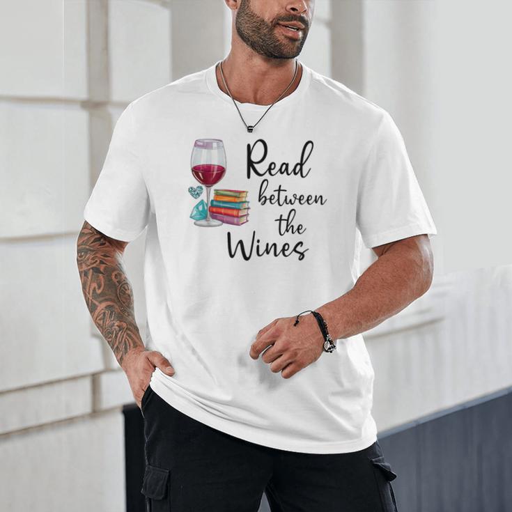 Read Between The Wines Im Just a Girl Who Loves Books & Wine Unisex T-Shirt Read Between The Wines Im Just a Girl Who Loves Books & Wine Unisex T-Shirt