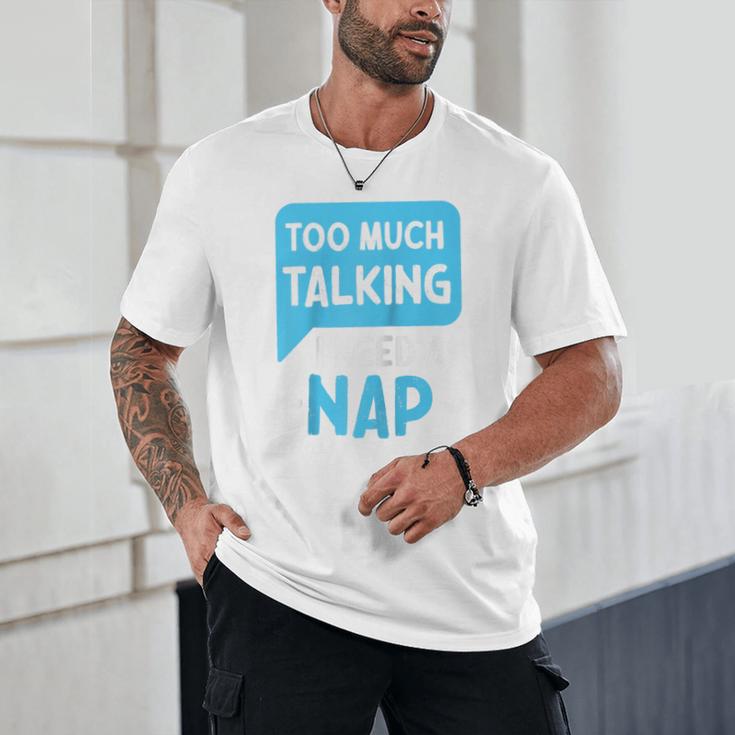 Too Much Talking I Need A Nap For Introverts Raglan Baseball Tee Unisex T-Shirt