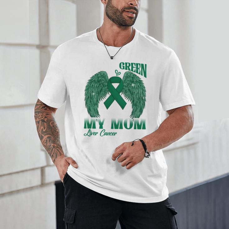 I Wear Green In Memory Of My Mom Liver Cancer Awareness Day Unisex T-Shirt I Wear Green In Memory Of My Mom Liver Cancer Awareness Day Unisex T-Shirt