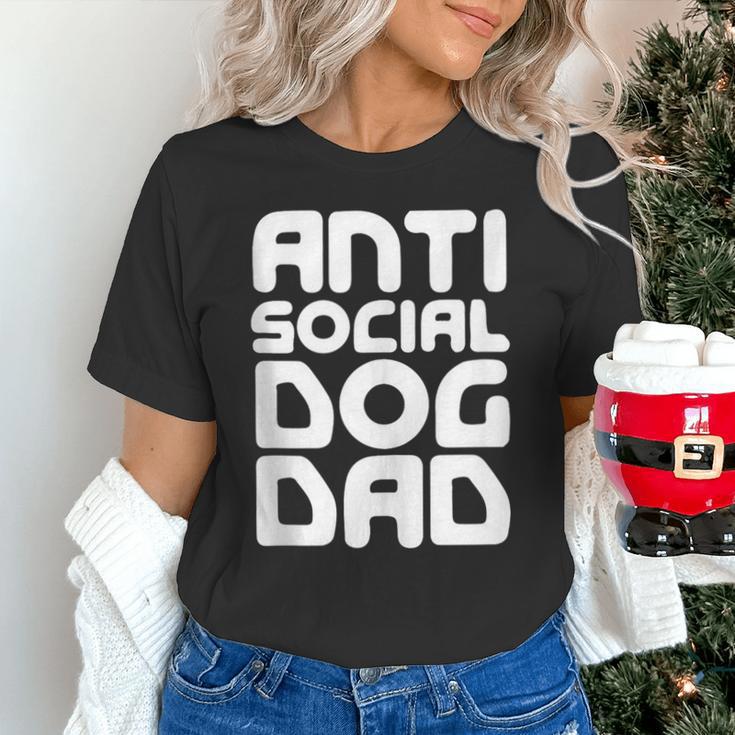 Anti-Social Dog Dad Quote For Anti Social Introvert Persons Unisex T-Shirt