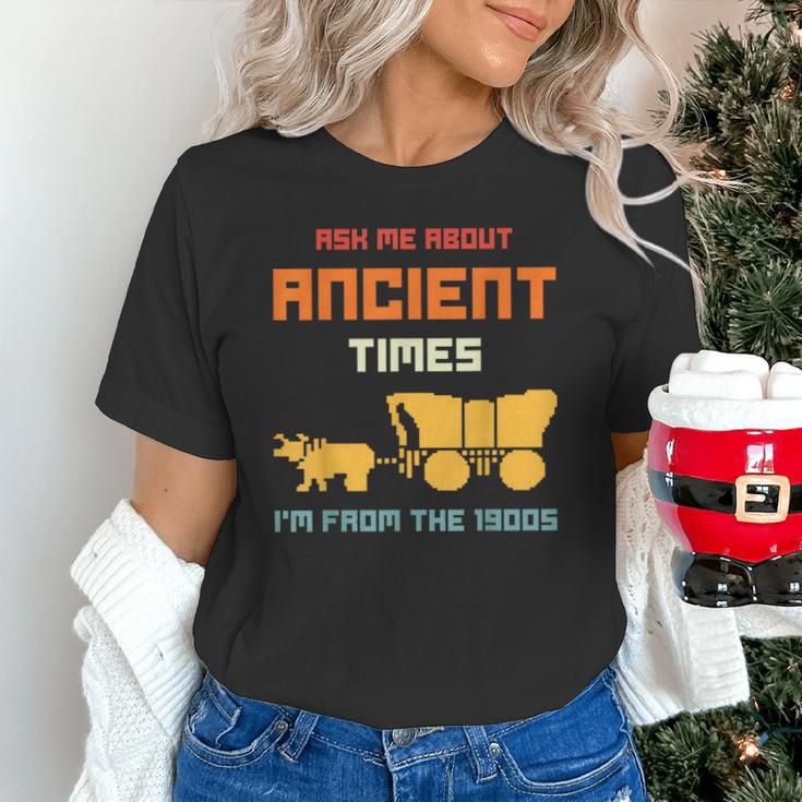 Ask Me About Ancient Times I'm From The 1900s Humorous Joke Unisex T-Shirt