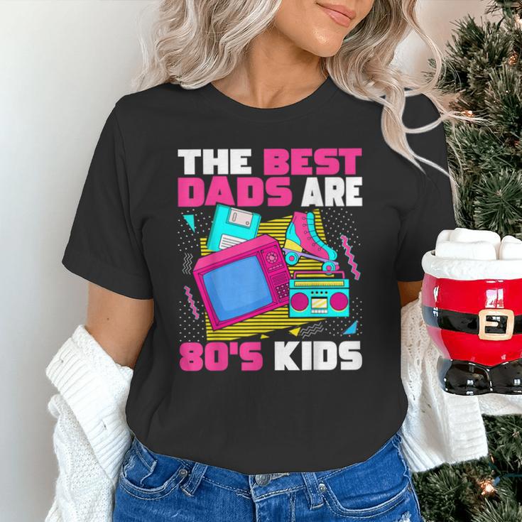 The Best Dads Are 80s Kids 80s Dad Nostalgia Unisex T-Shirt
