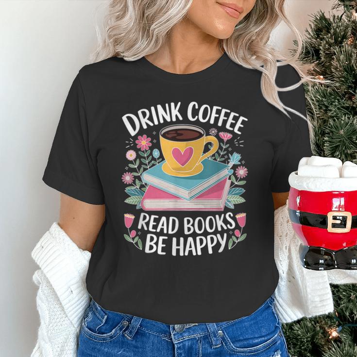 Bookworm Tees Drink Coffee Read Books Be Happy Unisex T-Shirt