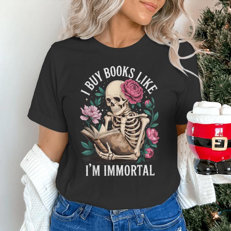 I Buy Books Like I'm Immortal Unisex T-Shirt
