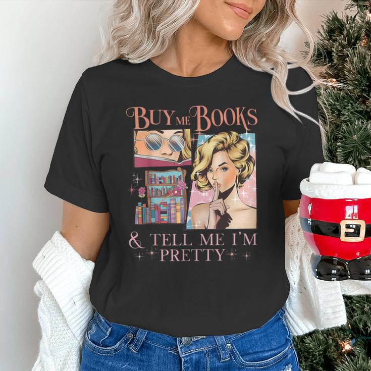 Buy Me Books And Tell Me I'm Pretty Book Lover Tee Unisex T-Shirt