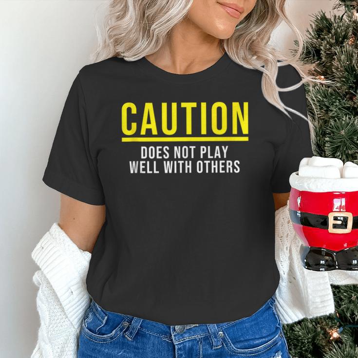 Caution Does Not Play Well With Others Introvert Unisex T-Shirt Caution Does Not Play Well With Others Introvert Unisex T-Shirt