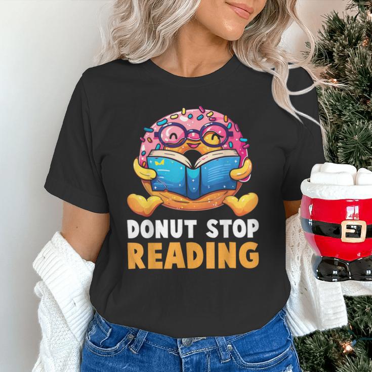 Donut Stop Reading Cute Book Reader Bookworm Donut Day Unisex T-Shirt