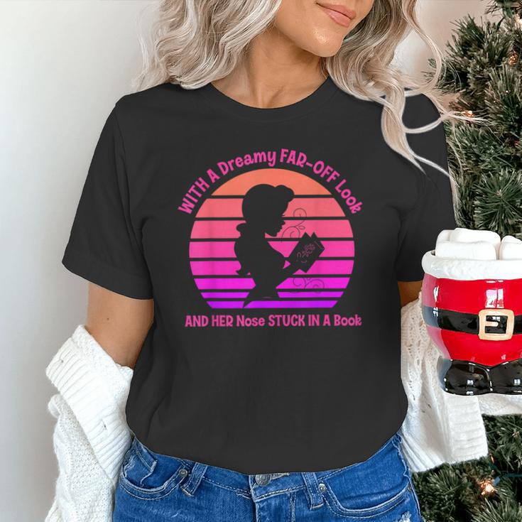 With A Dreamy Far-Off Look And Her Nose Stuck In A Book Unisex T-Shirt