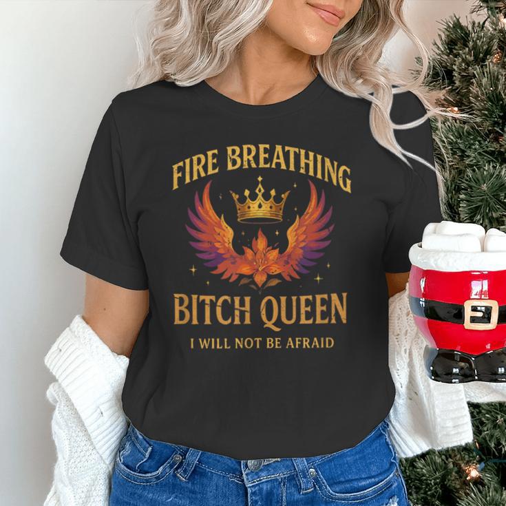 Fire Breathing Bitch Queen I Will Not Be Afraid Fantasy Book Unisex T-Shirt