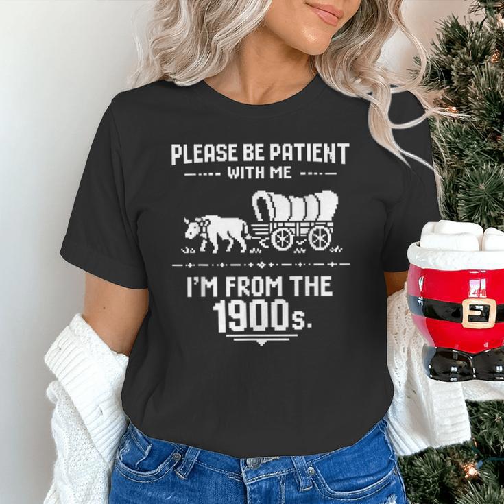 Fun Classic Please Be Patient With Me I'm From The 1900s Unisex T-Shirt Fun Classic Please Be Patient With Me I'm From The 1900s Unisex T-Shirt