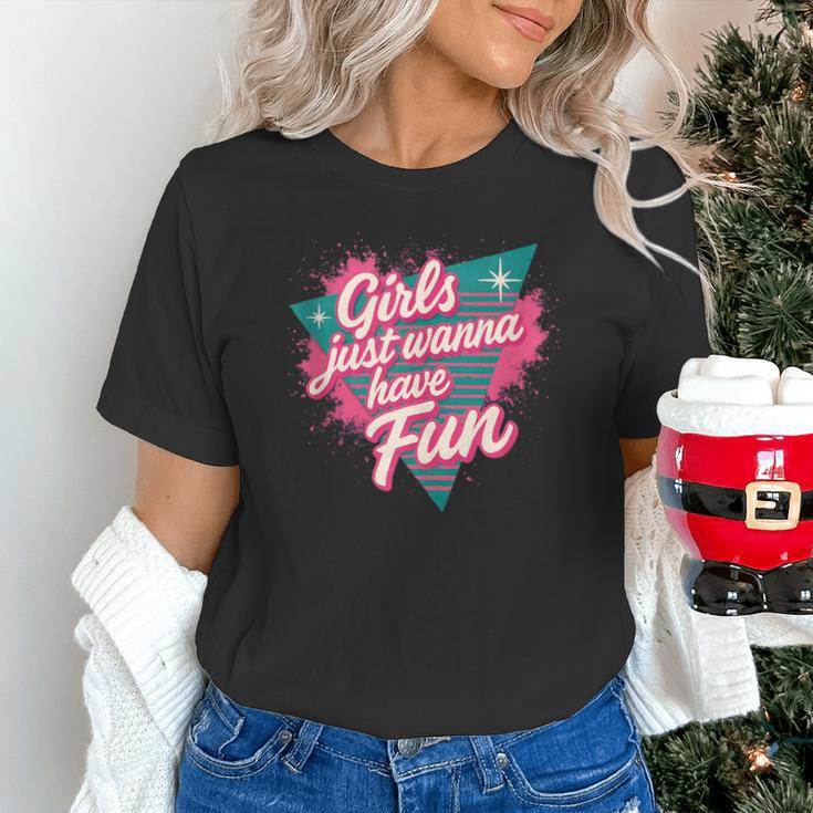 Girls Just Wanna Have Fun Retro 80s Nostalgia Night Out Unisex T-Shirt