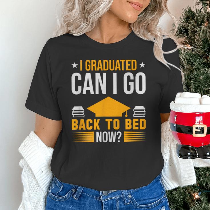 I Graduated Can I Go Back To Bed Now Graduation College Unisex T-Shirt
