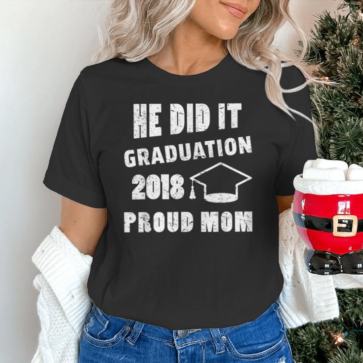 Graduation 2018 Family Shirt He Did It Proud Mom Tee Unisex T-Shirt