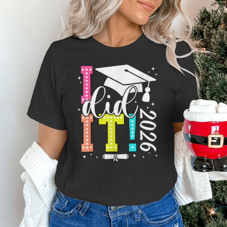 I Did It Graduation 2026 Graduate Class Of 2025 Senior 26 Unisex T-Shirt