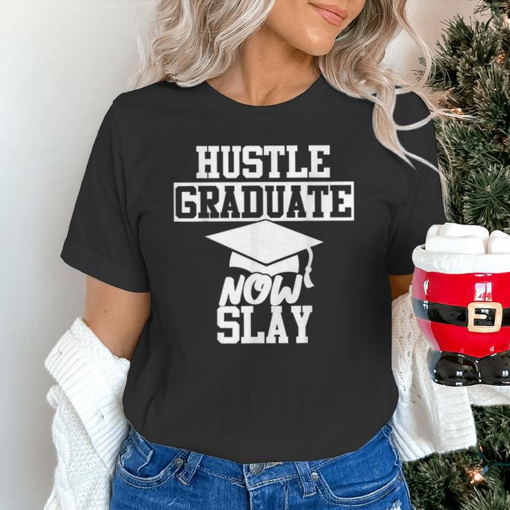 Hustle Graduate Now Slay MBA PhD Graduation Party Unisex T-Shirt