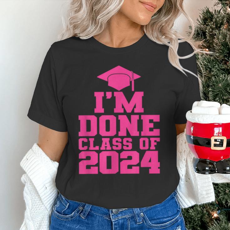 I'm Done Class Of 2024 Pink Girls Women Graduation Unisex T-Shirt
