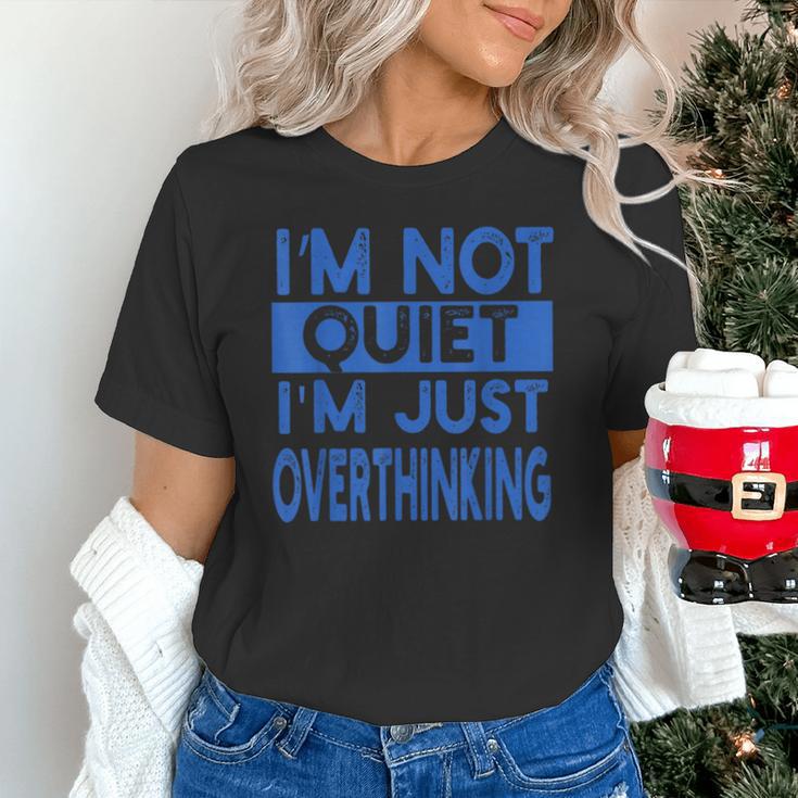 I'm Not Quite I'm Overthinking Introvert Quote Unisex T-Shirt I'm Not Quite I'm Overthinking Introvert Quote Unisex T-Shirt