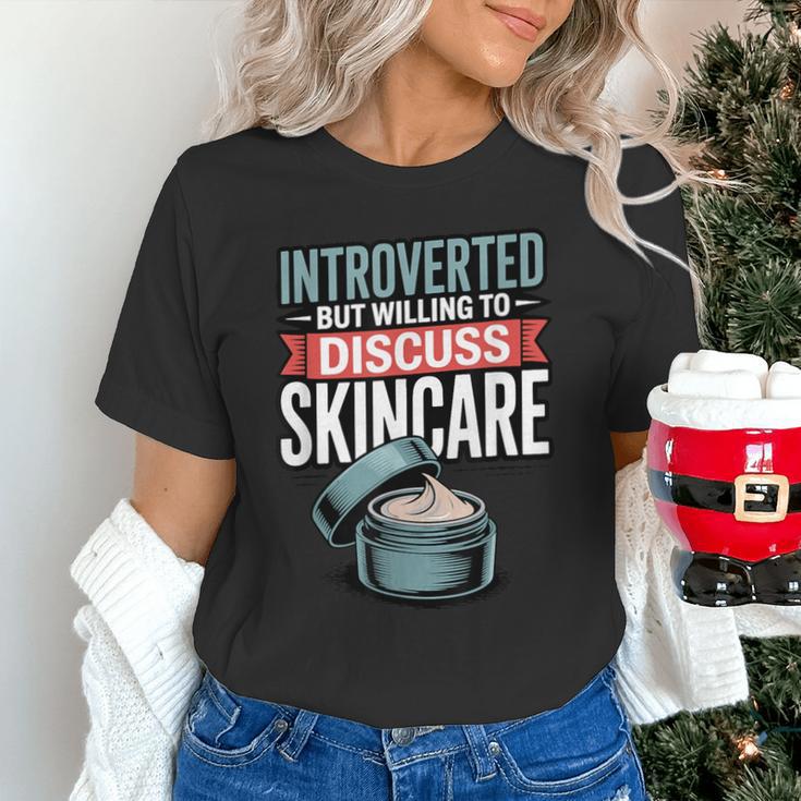 Introverted But Willing Discuss Skincare Unisex T-Shirt Introverted But Willing Discuss Skincare Unisex T-Shirt
