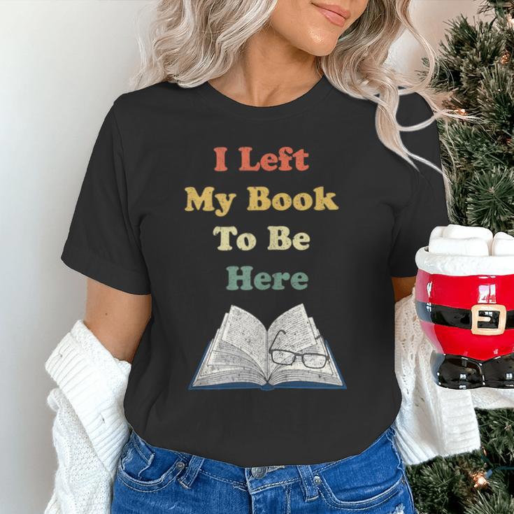I Left My Book To Be Here Vintage Bookworm Unisex T-Shirt